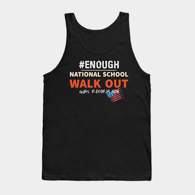 National School Walk Out March For Our Lives Tank Top by lisalizarb